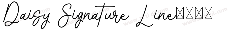 Daisy Signature Line字体转换